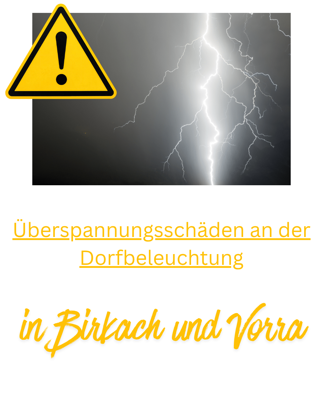 Überspannungsschäden an der Dorfbeleuchtung in Birkach und Vorra