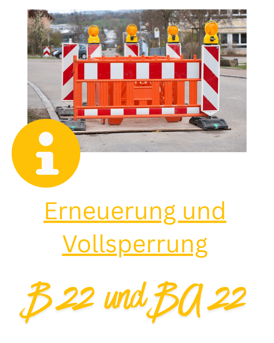 Erneuerung der B22 westlich von Debring mit Vollsperrungen