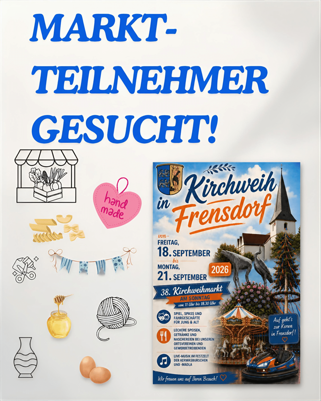 Marktteilhnehmer für den 38. Kirchweihmarkt in Frensdorf gesucht